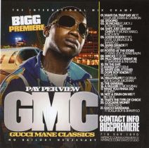 Bigg Premiere - Gucci Mane Classics